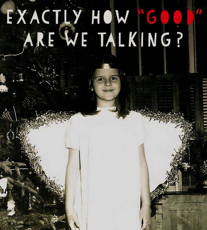 Exactly How "Good" Are We Talking? Katy Keck at age 10 in angel costume
