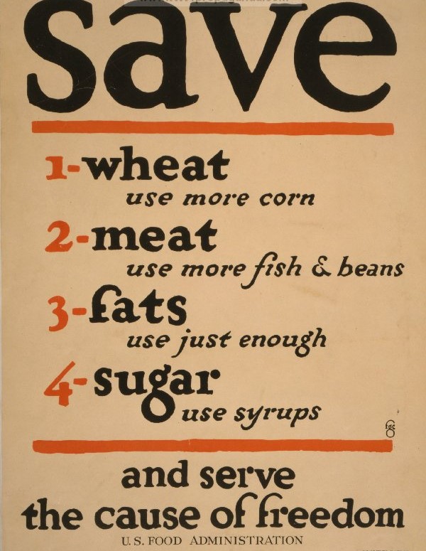 Food Rations post from the 40s: save wheat, meat, fats and sugar